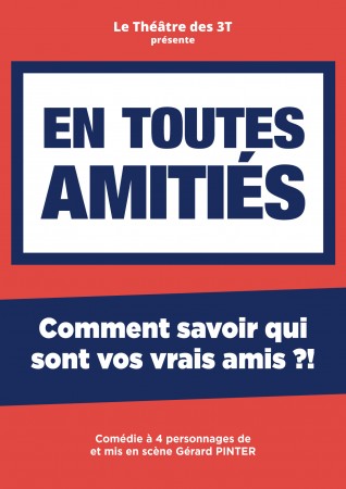 En toutes amitiés - Spécial 14 février 2019