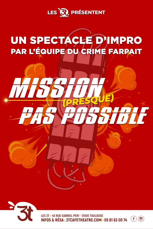 Mission (presque) pas possible !