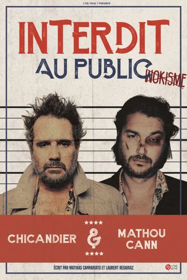 Chicandier & Mathou Cann - Interdit au public