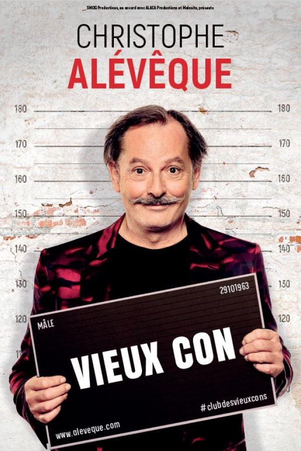 Christophe Alévêque : Vieux con