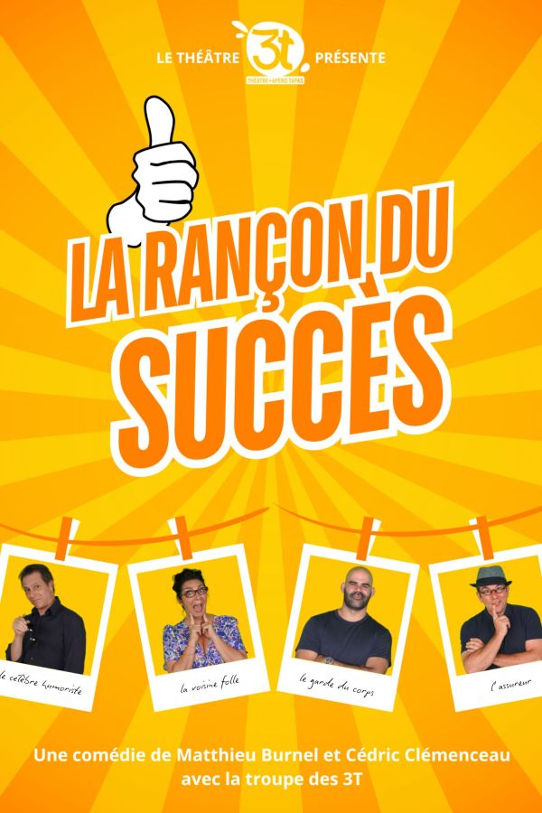 La Rançon du succès