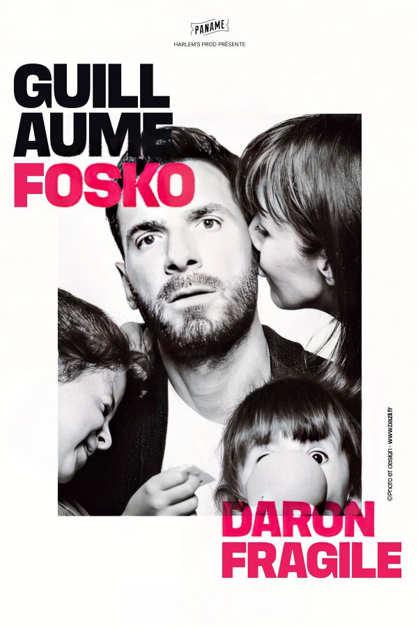 Guillaume Fosko, Daron fragile