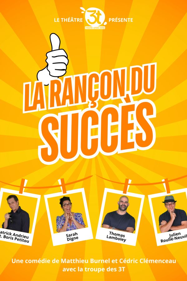 La Rançon du succès