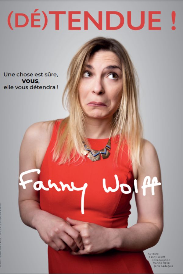 Fanny Wolff : (Dé)tendue ! 