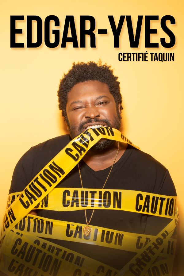 Edgar-Yves : Certifié taquin