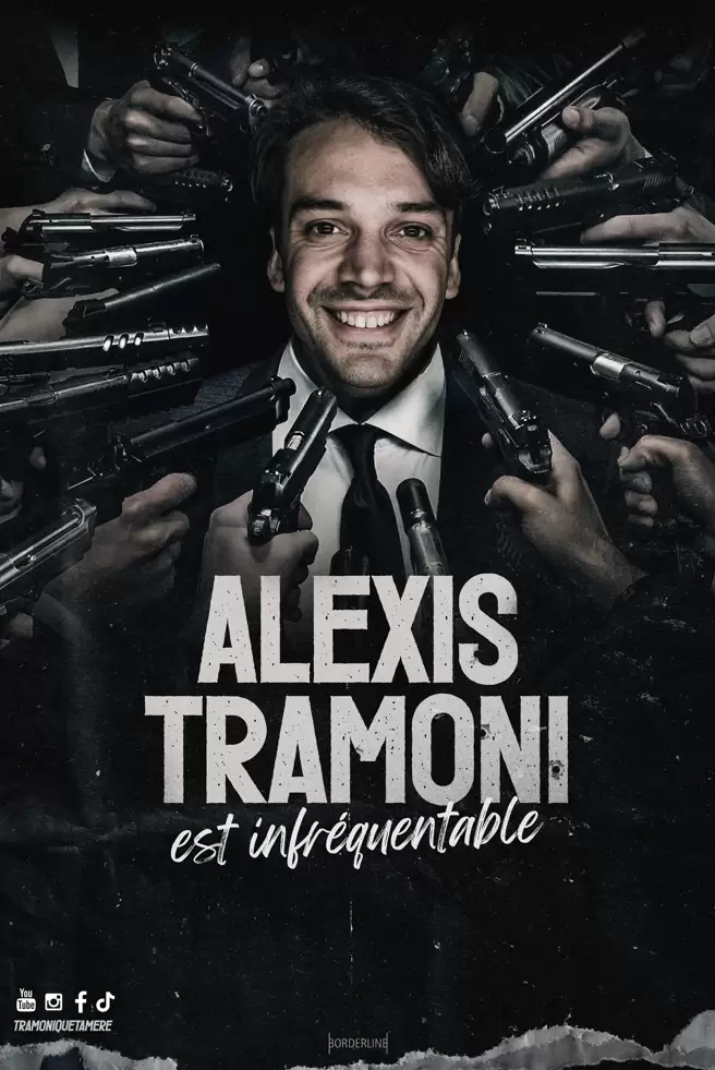 Alexis Tramoni : Infréquentable