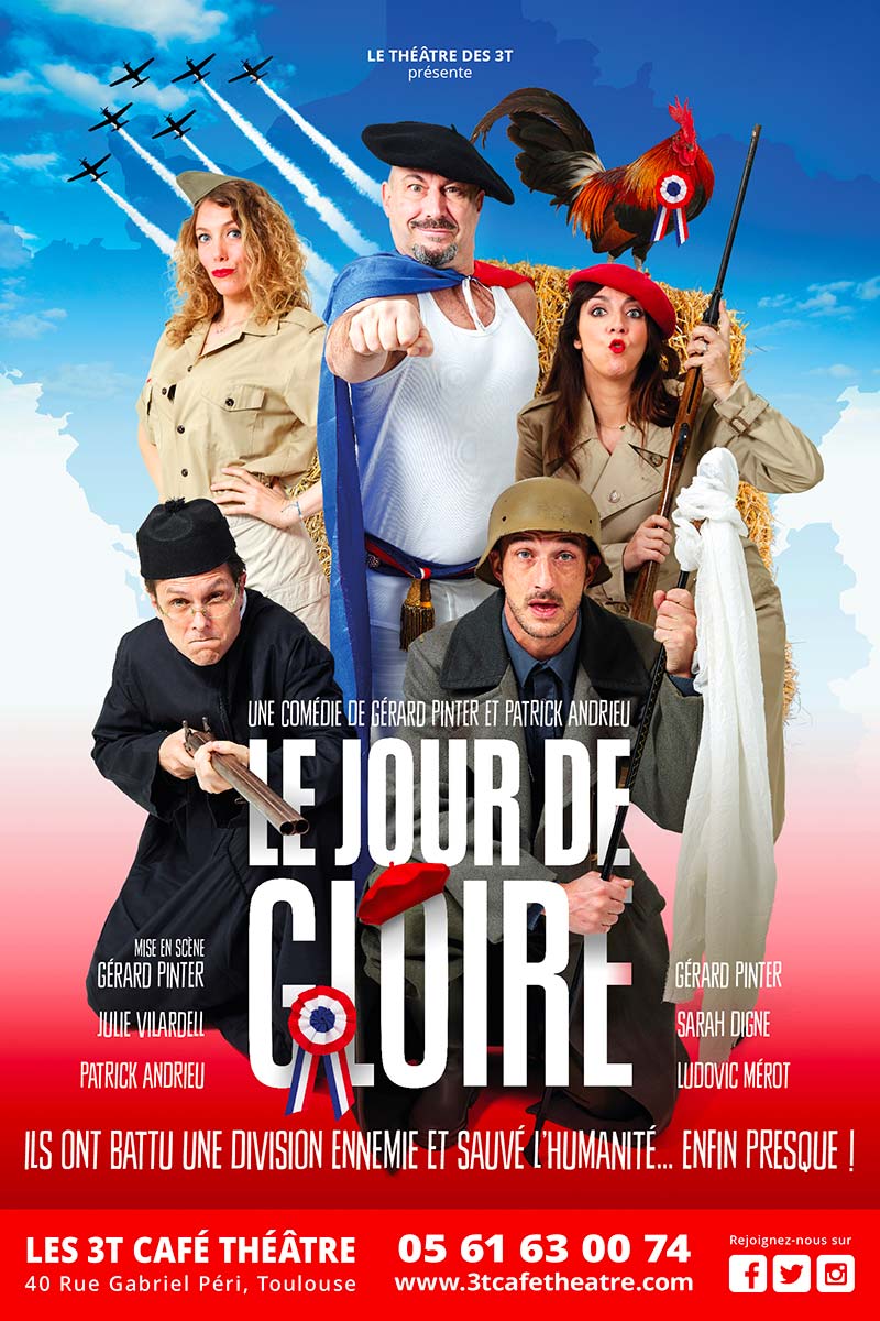 Le Jour De Gloire Jean Lefebvre Dvd Le jour de gloire - 3T Café Théâtre à Toulouse