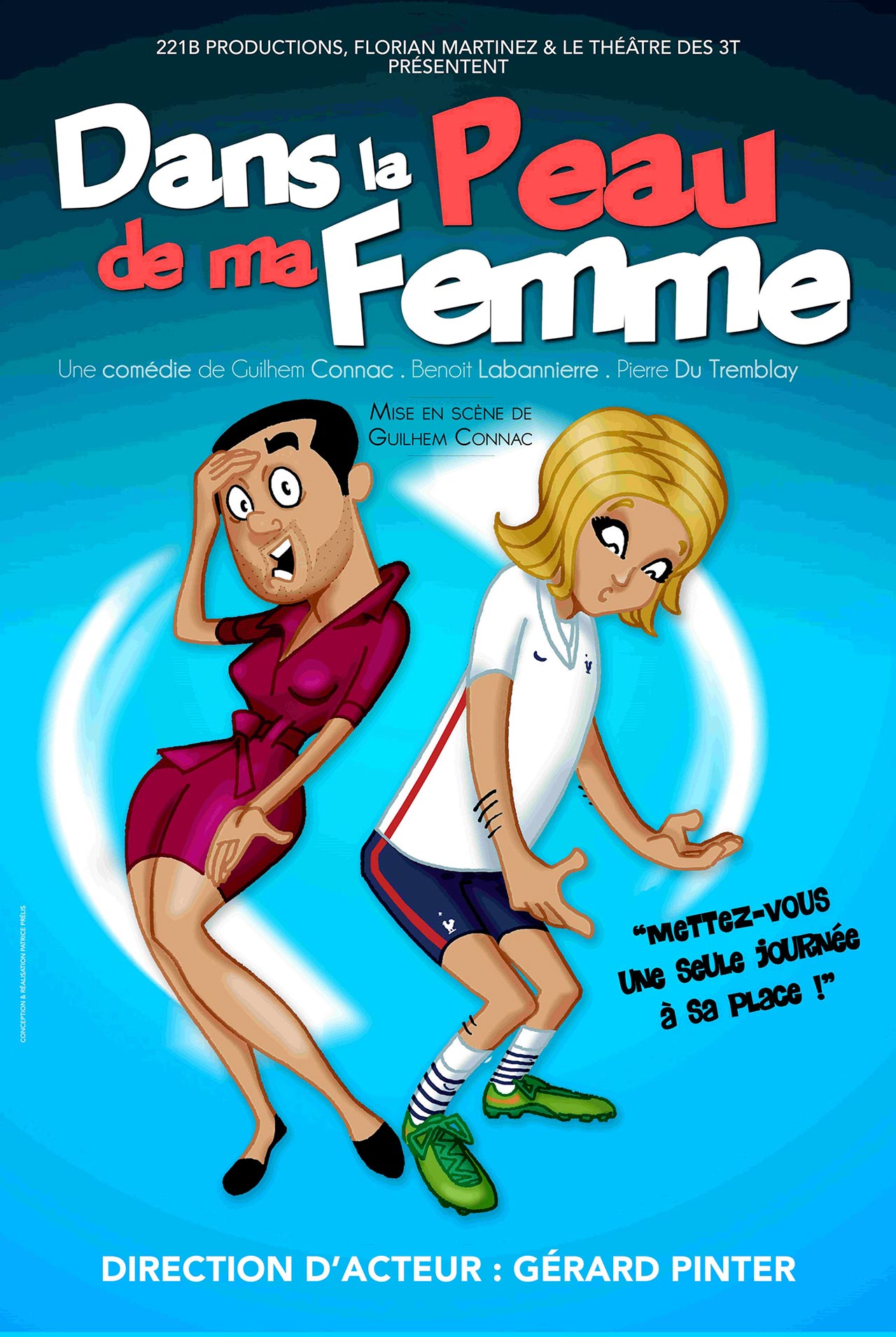 Dans la peau de ma femme - 3T Café Théâtre à Toulouse