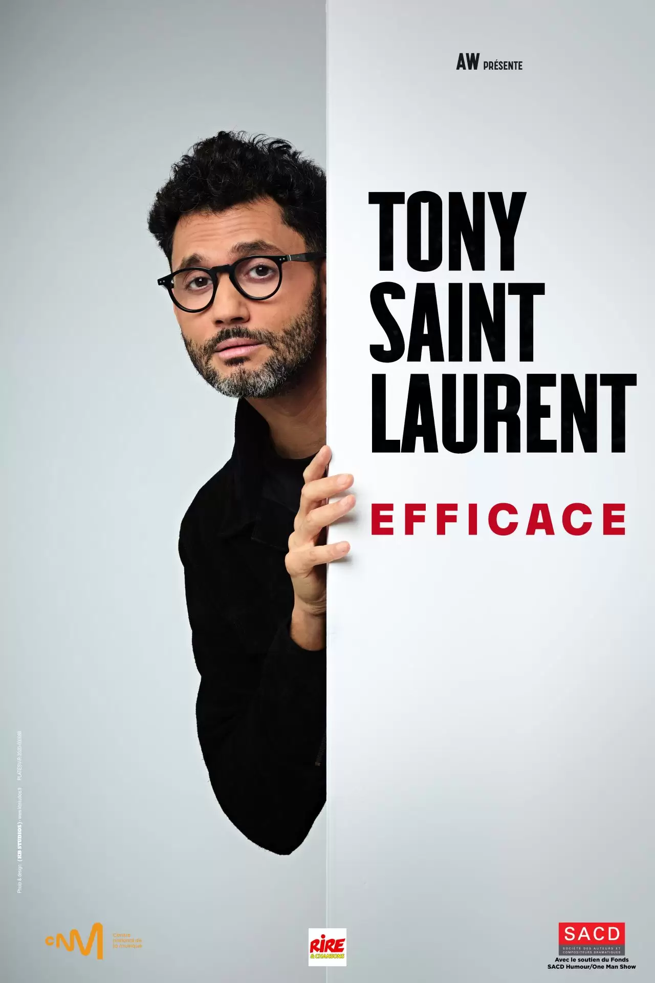 Tony Saint Laurent, Efficace